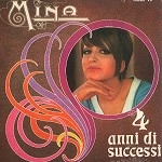 MINA (ITA) / ミーナ / 4 ANNI DI SUCCESSI: 180G LIMITED EDITION