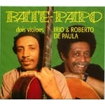 IRIO & ROBERTO DE PAULA / BATE PAPO