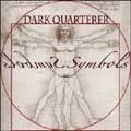 DARK QUARTERER / SYMBOLS