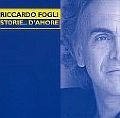 RICCARDO FOGLI / リッカルド・フォッリ / STORIE... D'AMORE