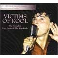 LEVI DEXTER & THE RIPCHORDS / リーヴァイ・デクスター・アンド・ザ・リップコーズ / VICTIMS OF KOOL