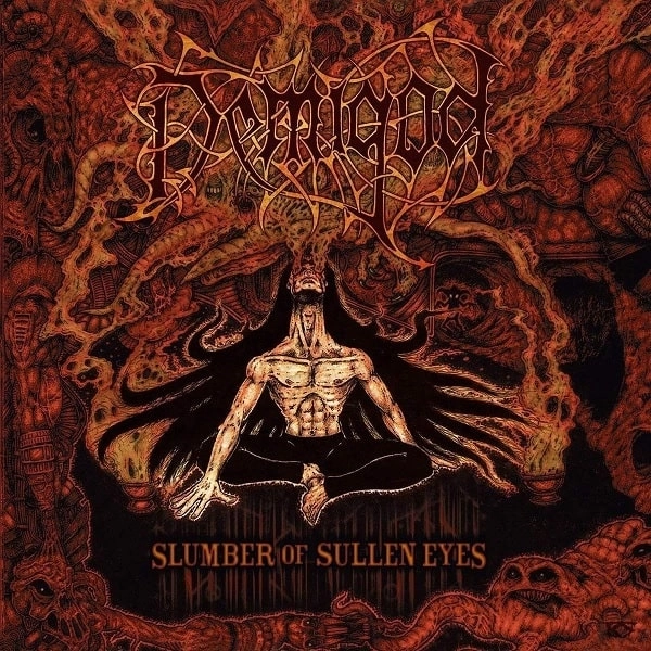 DEMIGOD / デミゴッド / SLUMBER OF SULLEN EYES