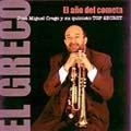 JOSE MIGUEL CREGO "EL GRECO" / ホセ・ミゲル・グレコ “エル・グレコ” / EL ANO DEL COMETA