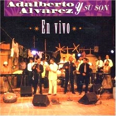 ADALBERTO ALVAREZ / アダルベルト・アルバレス / EN VIVO