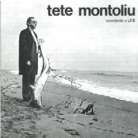 TETE MONTOLIU / テテ・モントリュー / RECORDANTO A LINE