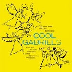 COOL GABRIELS / クール・ガブリエルズ / COOL GABRIELS