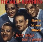 MILLS BROTHERS / ミルス・ブラザーズ / BASIN STREET BLUES