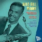 WILD BILL MOORE / COMPLETE RECORDINGS VOLUME 2
