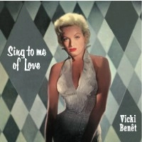 VICKI BENET / ヴィッキ・ベネ / SING TO ME OF LOVE