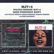 MJT+3 / WALTER PERKINS' MJT+3 + MAKE EVERYBODY HAP