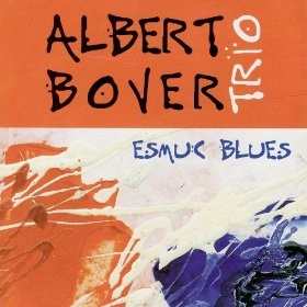 ALBERT BOVER / アルベルト・ボベル / ESMIC BLUES