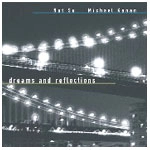 MICHAEL KANAN / ミカエル・カナン / DREAMS AND REFLECTIONS