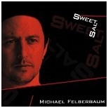 MICHAEL FELBERBAUM / マイケル・フェルバーバウム / SWEETSALT