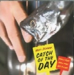 MATT PENMAN / マット・ペンマン / CATCH OF THE DAY