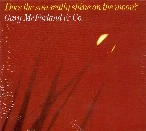 GARY MCFARLAND / ゲイリー・マクファーランド / DOES THE SUN REALLY SHINE ON THE MOON?