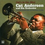 CAT ANDERSON / キャット・アンダーソン / CAT'S IN THE ALLEY