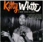 KITTY WHITE / キティ・ホワイト / NEW VOICE IN JAZZ