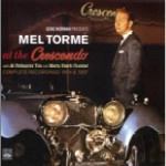 MEL TORME / メル・トーメ / AT THE CRESCENDO 1954 & 1957
