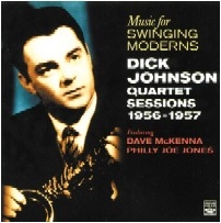 DICK JOHNSON / ディック・ジョンソン / MUSIC FOR SWINGING MODERNS