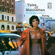 BABS GONZALES / バブス・ゴンザレス / TALES OF MANHATTAN: THE COOL PHILOSOPHY OF BABS GONZALES