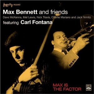 MAX BENNETT / マックス・ベネット / MAX IS THE FACTOR