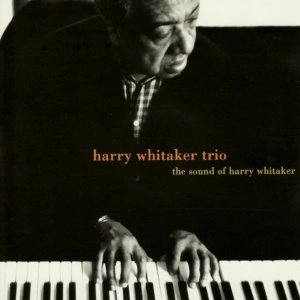 HARRY WHITAKER / ハリー・ウィテカー / THE SOUND OF HARRY WHITAKER