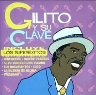 GILITO / GILITO Y SU CLAVE
