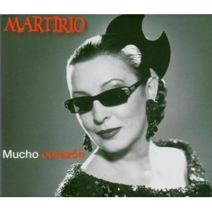 MARTIRIO / マルティリオ / MUCHO CORAZON