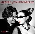 MARTIRIO Y CHANO DOMINGUEZ / マルティリオ & チャノ・ドミンゲス / ACOPLADOS