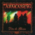 AVALANCH / DIAS DE GLORIA
