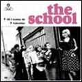 SCHOOL / スクール / ALL I WANNA DO