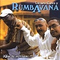 CONJUNTO RUMBAVANA / コンフント・ルンバヴァーナ / QUE TE REVISEN