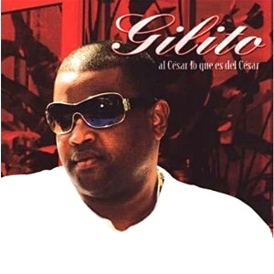 GILITO / AL CESAR LO QUE ES DEL CESAR