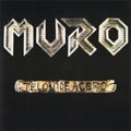MURO(HIPHOP) / MURO (HIPHOP) / TELON DE ACERO