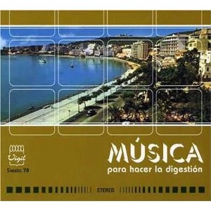 VIGIL / ヴィジル / MUSICA PARA HACER LA DIGESTION
