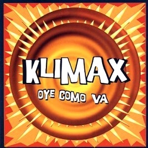 GIRALDO PILOTO Y KLIMAX / ヒラルド・ピロート & クリマックス / OYE COMO YA