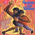 MANOLITO SIMONET Y SU TRABUCO / マノリート・シモネ & ス・トラブーコ / SE ROMPIERON LOS TERMOMETROS