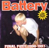 BATTERY (PUNK) / バッテリー / FINAL FURY:1990-1997