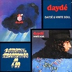 DAYDE / DAYDE & WHITE SOUL