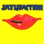 SATISFACTION (UK) / サティスファクション (UK) / SATISFACTION