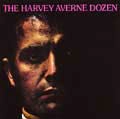 HARVEY AVERNE DOZEN, HARVEY AVERNE BARRIO BAND / ハーヴェイ・アヴァーン / HARVEY AVERNE DOZEN
