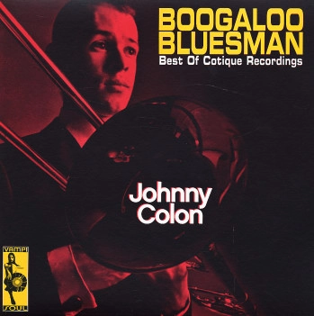 JOHNNY COLON / ジョニー・コローン / BOOGALOO BLUESMAN