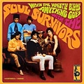 SOUL SURVIVORS / ソウル・サヴァイヴァーズ / WHEN THE WHISTLE BLOWS