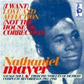 NATHANIEL MAYER / ナサニエル・メイヤー / (I WANT) LOVE AND AFFECTION(NOT THE HOUSE