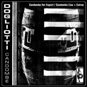 MIKE DOGLIOTTI / マイク・ドリオッティ / CANDOMBE FOR EXPORT/CANDOMBE LISO