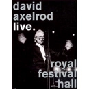 DAVID AXELROD / デヴィッド・アクセルロッド / LIVE: ROYAL FESTIVAL HALL