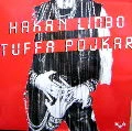 HAKAN LIDBO / ホゥカン・リドボー / TUFFA POJKAR