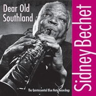 SIDNEY BECHET / シドニー・ベシェ / DEAR OLD SOUTHLAND
