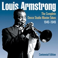 LOUIS ARMSTRONG / ルイ・アームストロング / COMPLETE DECCA STUDIO MASTER TAKES 1940-49