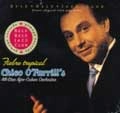 CHICO O'FARRILL / チコ・オファリル / FIEBRE TROPICAL
